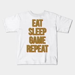 Eat sleep game repeat Kids T-Shirt